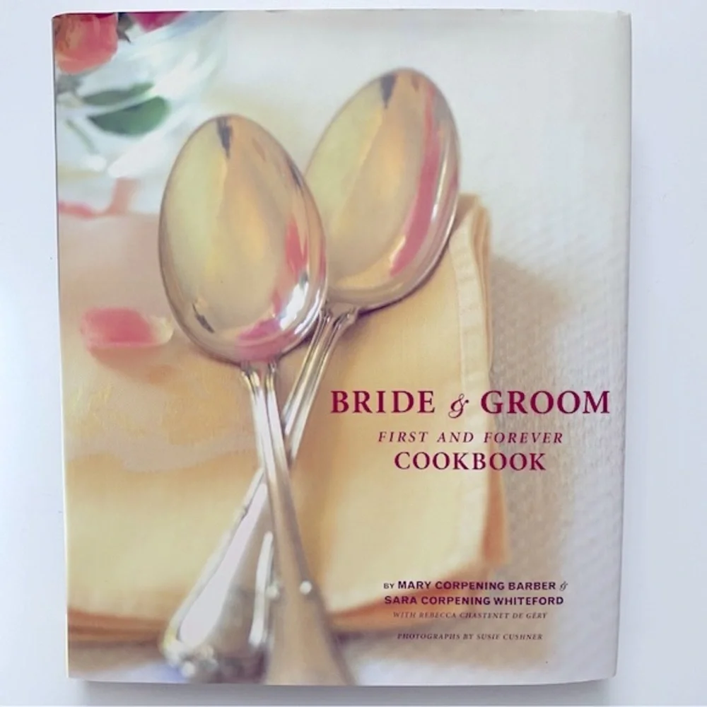 Bride and Groom, First and Forever Cookbook